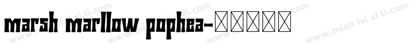 marsh marllow pophea字体转换